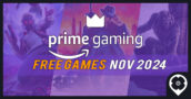 Amazon Prime Gaming Free Games for November 2024 – Updated List