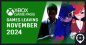 UPDATED Full List of Games Leaving Xbox Game Pass for November 2024