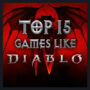 The Ultimate Guide of Best ARPG Video Games like Diablo 4