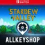 Stardew Valley Nintendo Switch Prices Digital or Box Edition