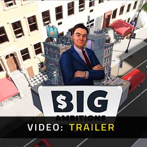 Big Ambitions - Video Trailer