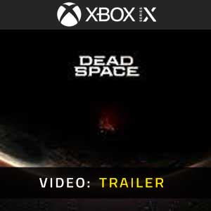 Dead Space Remake Xbox Series Video Trailer