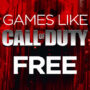 Free Games like Call of Duty