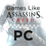 PC Games like Assassin’s Creed