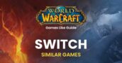 Switch Games Like World of Warcraft