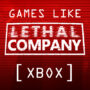 Top Games Like Lethal Company on Xbox